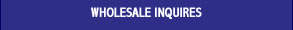 Wholesale Inquiries